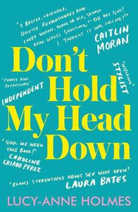 Cover image for Don't Hold My Head Down