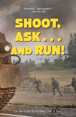 Cover image for Shoot, Ask...and Run