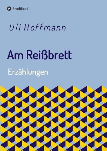 Cover image for Am Reissbrett: Erzahlungen