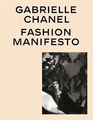 Cover image for Gabrielle Chanel (Revised Edition): Fashion Manifesto