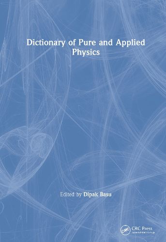 Cover image for Dictionary of Pure and Applied Physics