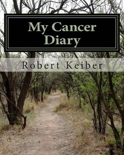 Cover image for My Cancer Diary: An Inspirational Diary and Date Book