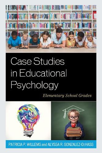 Cover image for Case Studies in Educational Psychology: Elementary School Grades