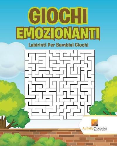 Giochi Emozionanti: Labirinti Per Bambini Giochi