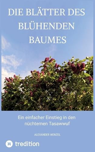 Cover image for Die Blaetter des bluehenden Baumes