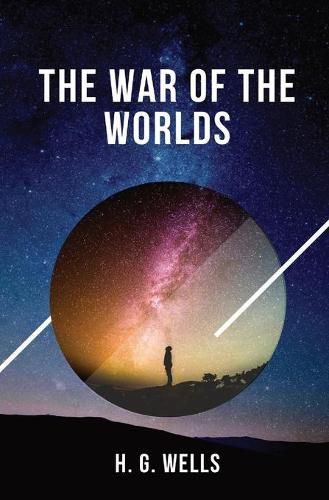 Cover image for The War of the Worlds: one of the earliest stories to detail a conflict between mankind and an extraterrestrial race