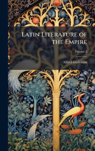 Cover image for Latin Literature of the Empire