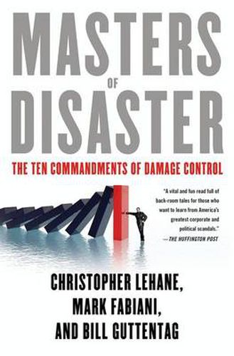 Cover image for Masters of Disaster: The Ten Commandments of Damage Control