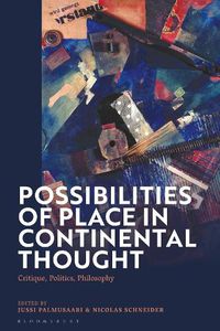 Cover image for Possibilities of Place in Continental Thought