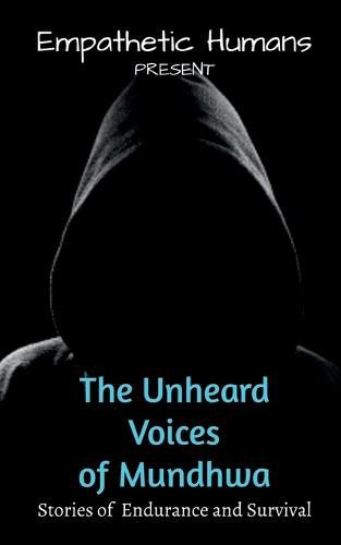 Cover image for The Unheard Voices of Mundhwa