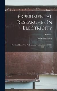 Cover image for Experimental Researches In Electricity