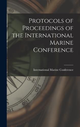 Cover image for Protocols of Proceedings of the International Marine Conference