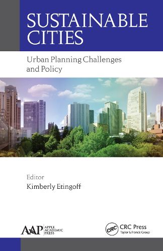 Cover image for Sustainable Cities: Urban Planning Challenges and Policy
