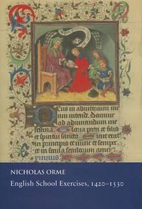 Cover image for English School Exercises, 1420-1530