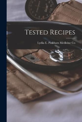 Cover image for Tested Recipes [microform]