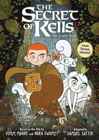 Cover image for The Secret of Kells: The Graphic Novel