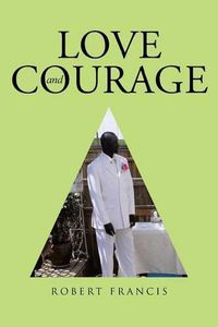 Cover image for Love and Courage