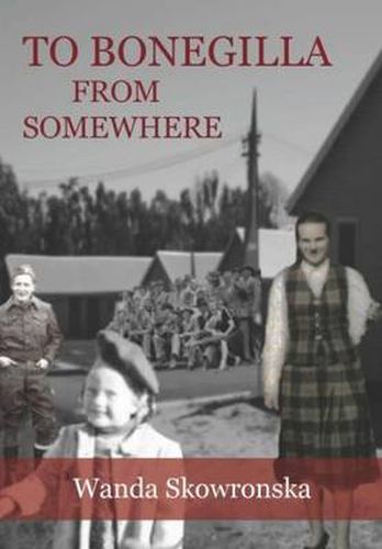 Cover image for To Bonegilla from Somewhere
