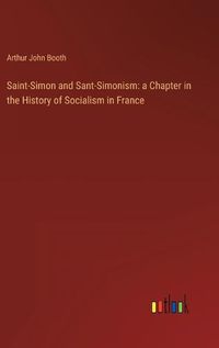 Cover image for Saint-Simon and Sant-Simonism