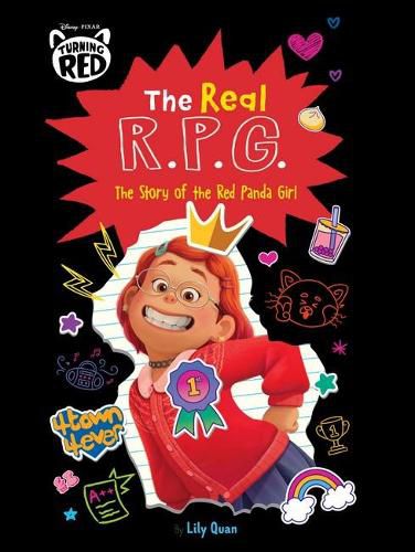 Cover image for The Real R.P.G.: the Story of the Red Panda Girl (Disney Pixar: Turning Red)