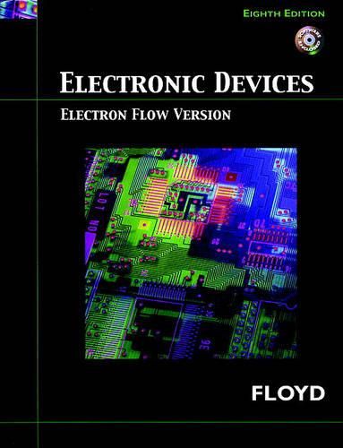 Cover image for Electronic Devices (Electron Flow Version) Value Package (Includes Laboratory Exercises for Electronic Devices)