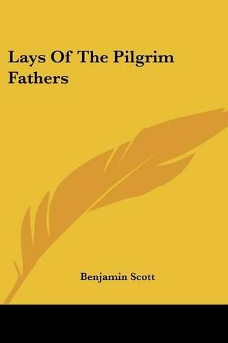 Lays of the Pilgrim Fathers