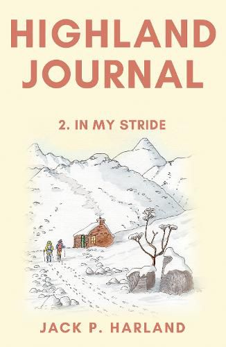 Cover image for Highland Journal: 2. In My Stride