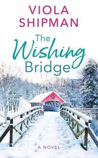 Cover image for The Wishing Bridge