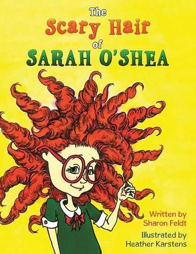 Cover image for The Scary Hair of Sarah O'Shea