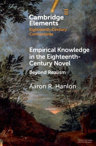 Cover image for Empirical Knowledge in the Eighteenth-Century Novel