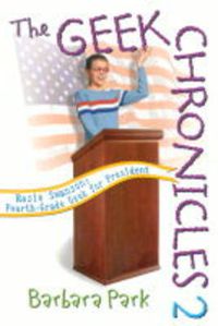 Cover image for Rosie Swanson: Fourth-Grade Geek for President