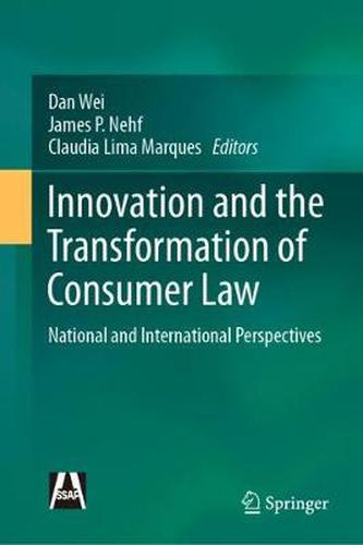 Cover image for Innovation and the Transformation of Consumer Law: National and International Perspectives