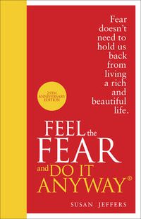 Cover image for Feel The Fear And Do It Anyway
