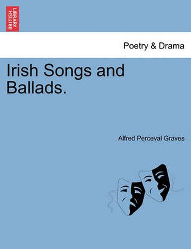 Irish Songs and Ballads.