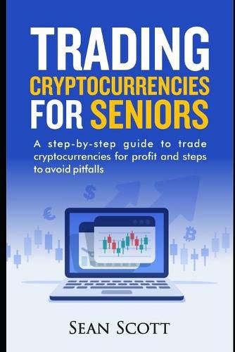 Cover image for Trading Cryptocurrencies for Seniors