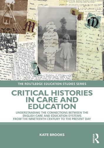 Cover image for Critical Histories in Care and Education