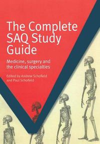 Cover image for The Complete SAQ Study Guide: Medicine, surgery and the clinical specialties