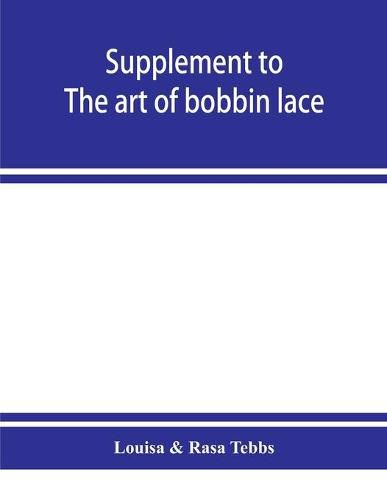 Cover image for Supplement to The art of bobbin lace