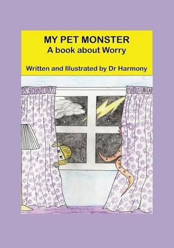 Cover image for My Pet Monster- A book about Worry