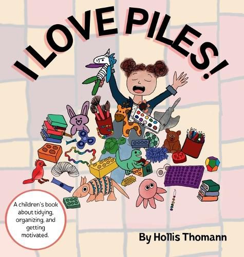 Cover image for I Love Piles!