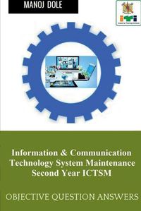 Cover image for Information & Communication Technology System Maintenance Second Year ICTSM