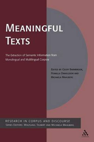 Cover image for Meaningful Texts: The Extraction of Semantic Information from Monolingual and Multilingual Corpora