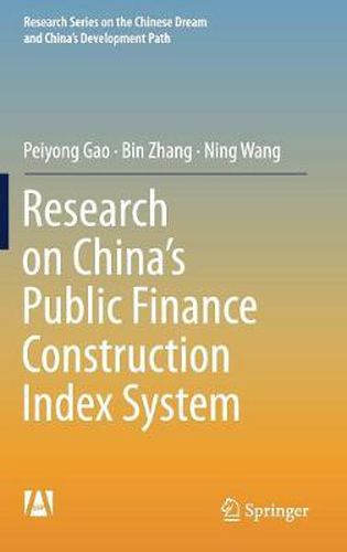 Cover image for Research on China's Public Finance Construction Index System