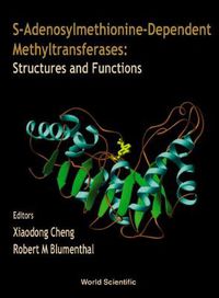 Cover image for S-adenosylmethionine-dependent Methyltransferases: Structures And Functions