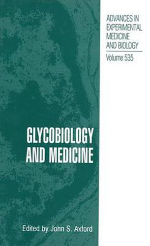 Cover image for Glycobiology and Medicine