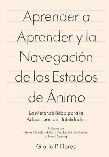 Cover image for Aprender a aprender y la navegacion de los estados de animo: La metahabilidad para la adquisicion de habilidades