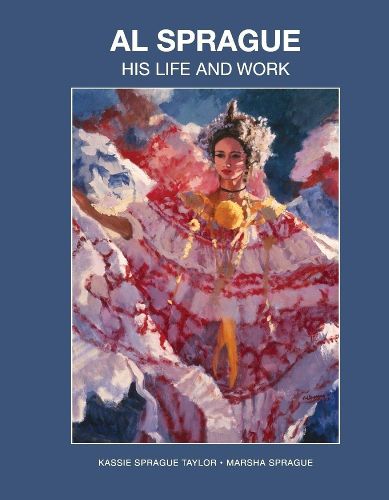 Cover image for Al Sprague: His Life and Work