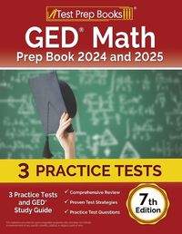 Cover image for GED Math Prep Book 2024 and 2025