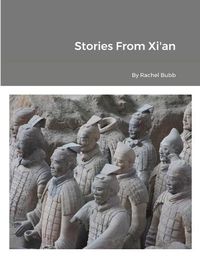 Cover image for Stories From Xi'an