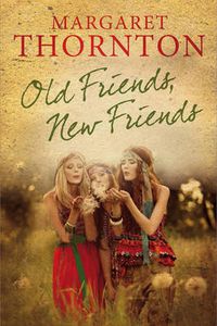 Cover image for Old Friends, New Friends